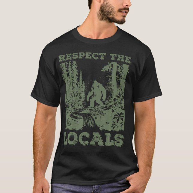 T-shirt Respectez Les Locaux Bigfoot Sasquatch Yeti Marche (Devant)