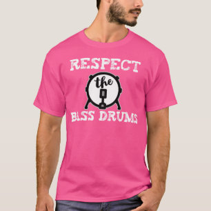 T-shirt Respectez Les Tambours Bass
