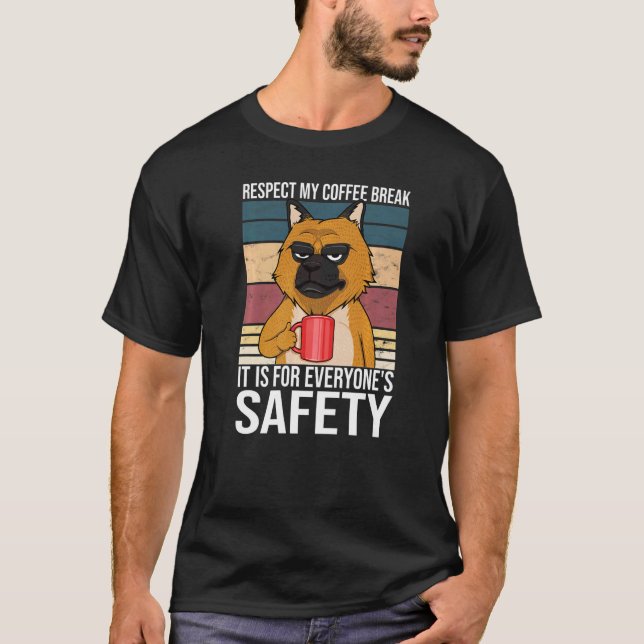 T-shirt Respectez ma pause café Sécurité de tous Berger al (Devant)