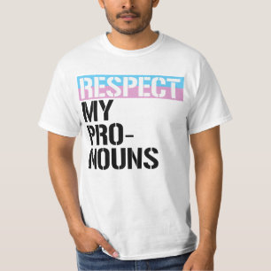 T-shirt Respectez Mes Pronoms