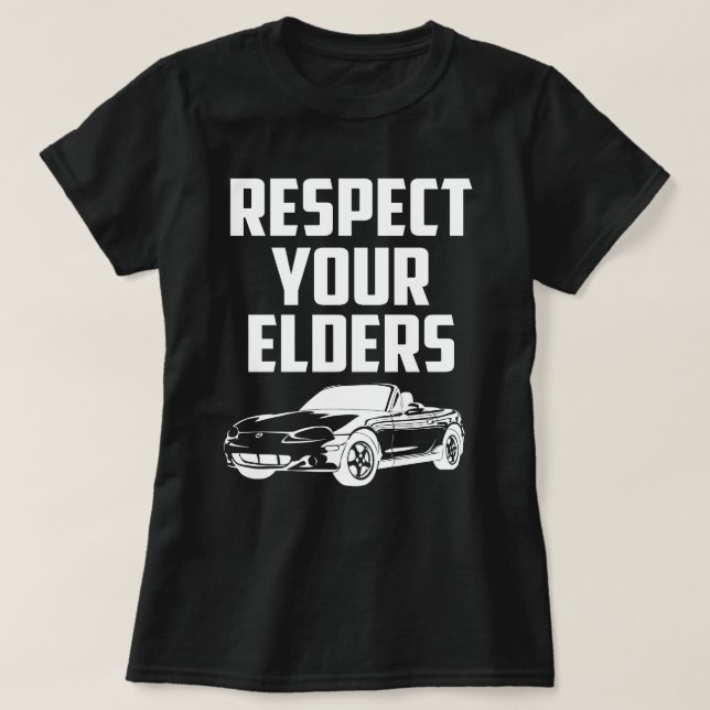 T-shirt Respectez Vos Aînés Mazda Mx-5 Miata (Design devant)