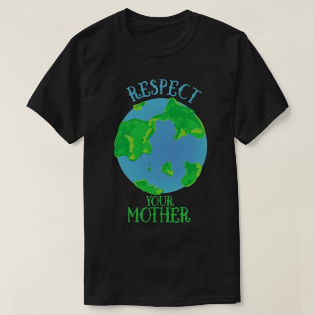 T-shirt Respectez votre terre mère1 (Design devant)