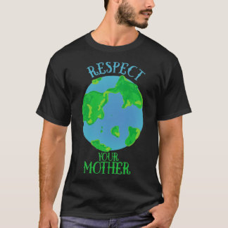 T-shirt Respectez votre terre mère1