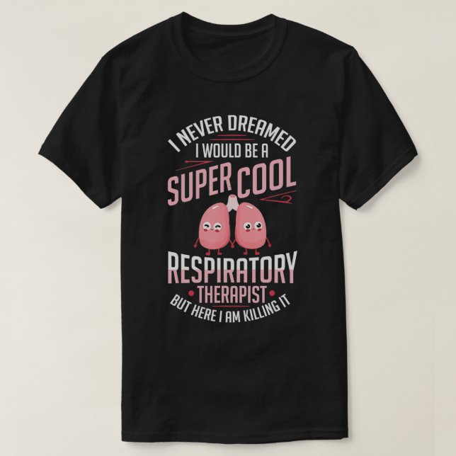 T-shirt Respiratory Therapist RT Care Week  (Design devant)