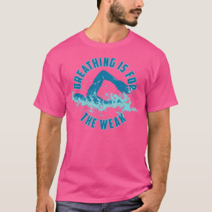 T-shirt Respirer, C'Est Pour La Piscine Drôle Faible