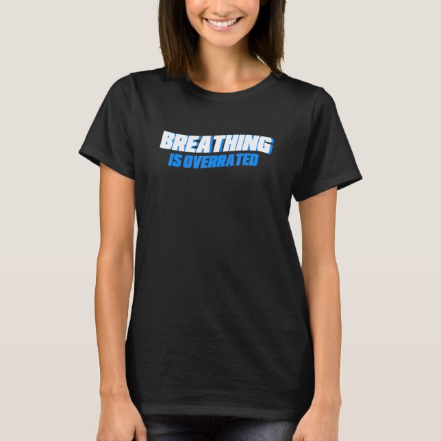 T-shirt Respirer Est Surévalué Swimmer (Devant)