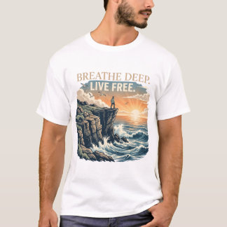 T-shirt Respirer profondément, vivre libre Graphique de l'