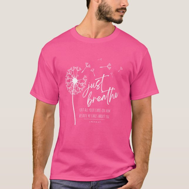 T-shirt Respirez La Câble Tout Ce Que Vous Faites Sur Lui  (Devant)