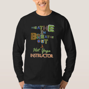 T-shirt Respirez l'instructeur de yoga chaud