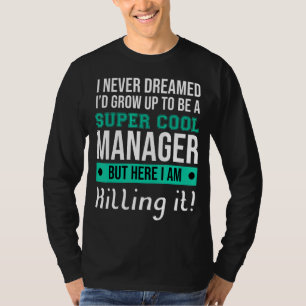 T-shirt Responsable de la gestion