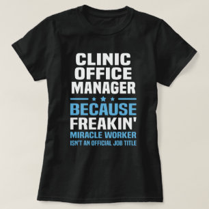 T-shirt Responsable du bureau clinique