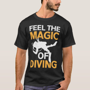 T-shirt Ressentez La Magie De La Plongée I Scuba Diver 2