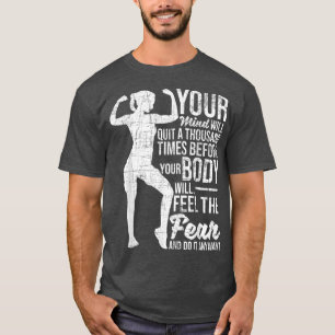 T-shirt Ressentez La Peur Et Le Faire Mineur Motivation Co