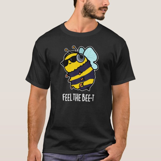 T-shirt Ressentez L'Abeille-t Funny Bee Pun Dark BG (Devant)