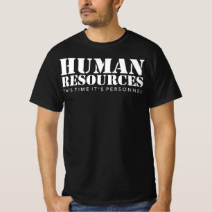 T-shirt Ressources humaines - Cette fois c'est du personne