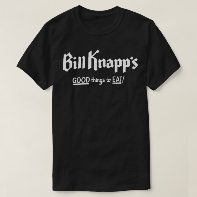 T-shirt Restaurant Bill Knapps (Design devant)