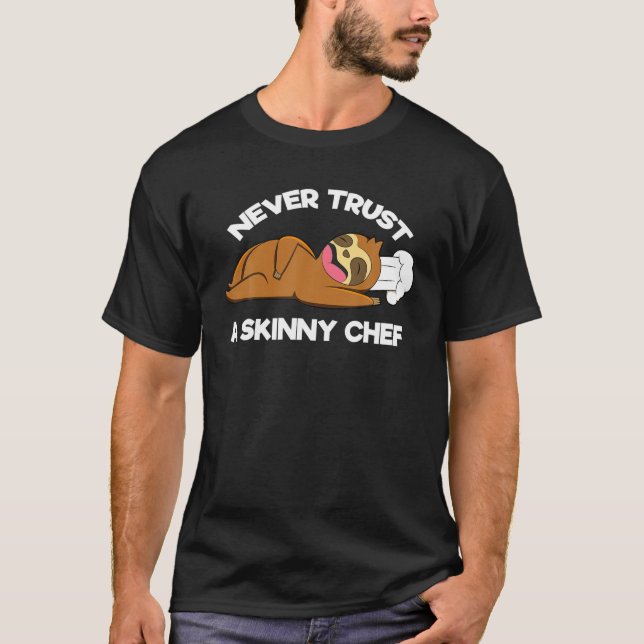 T-shirt Restaurant culinaire ne faites jamais confiance à  (Devant)
