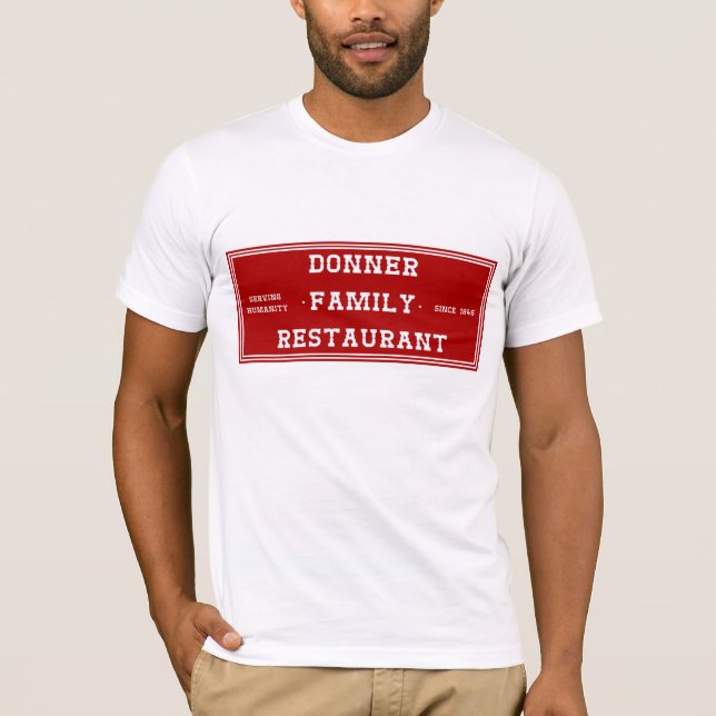 T-shirt Restaurant de famille de Donner (Devant)