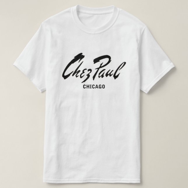T-shirt Restaurant français Chez Paul, Chicago (Design devant)