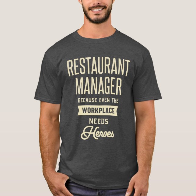 T-shirt Restaurant Manager Cadeau Funny Titre de l'emploi  (Devant)