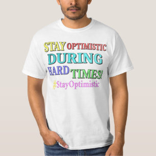 T-shirt "RESTE OPTIMISTE" Joli design. Commandez dès maint