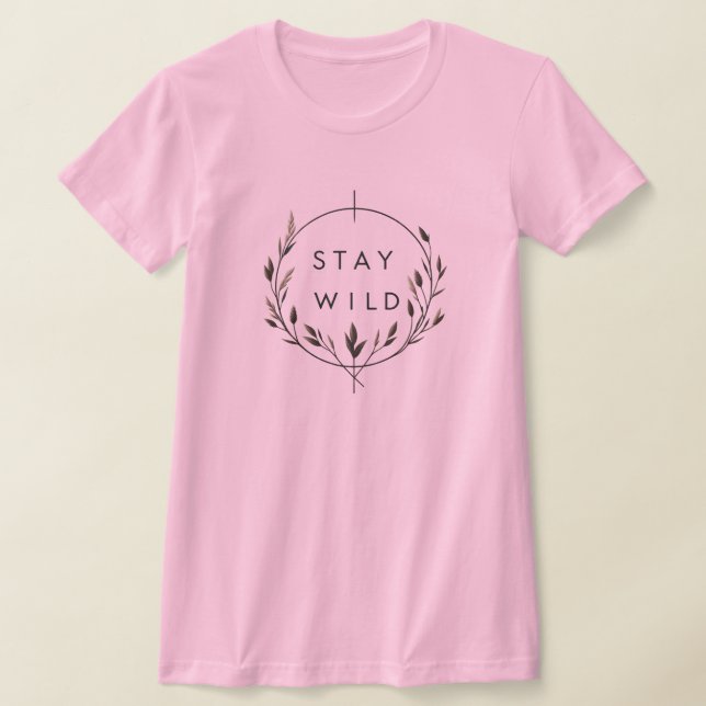 T-shirt Reste sauvage (Poser)