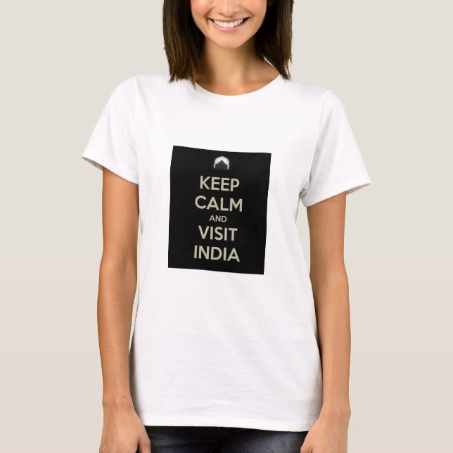 T-shirt rester calme visiter l'inde (Devant)