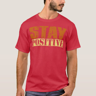 T-shirt Rester un texte rétroactif positif