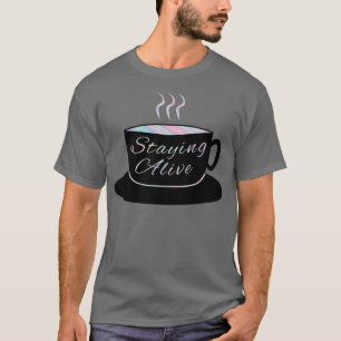 T-shirt Rester vivant Mug