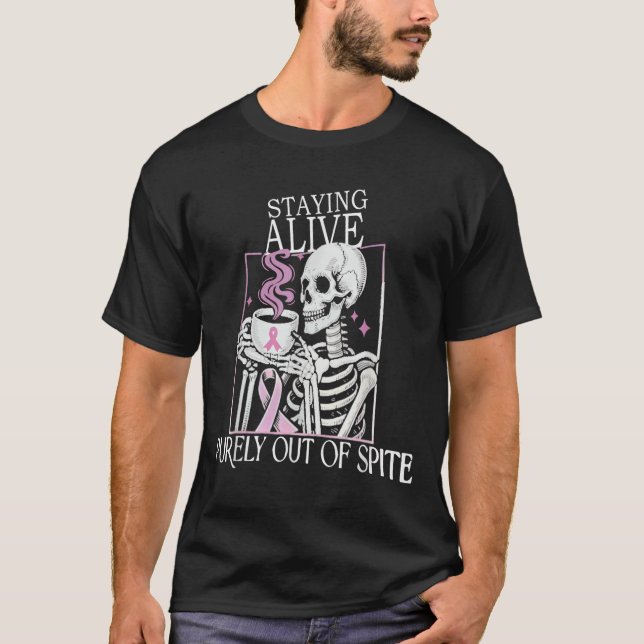 T-shirt Rester Vivant Simplement Hors De Ste, Squelette dr (Devant)