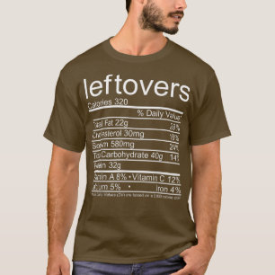 T-shirt Restes Nutrition Facts Drôle Thanksgiving T-Shi