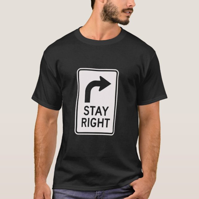T-shirt Restez à droite - Panneaux de signalisation pour l (Devant)