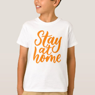 T-shirt Restez à la maison