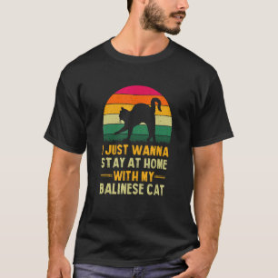 T-shirt Restez à la maison avec mon chat balinais humour d