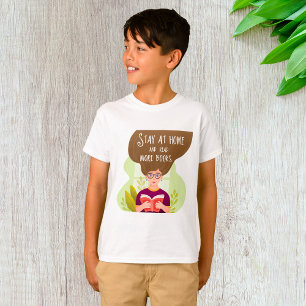 T-shirt Restez à la maison, lisez plus de livres, amateur 