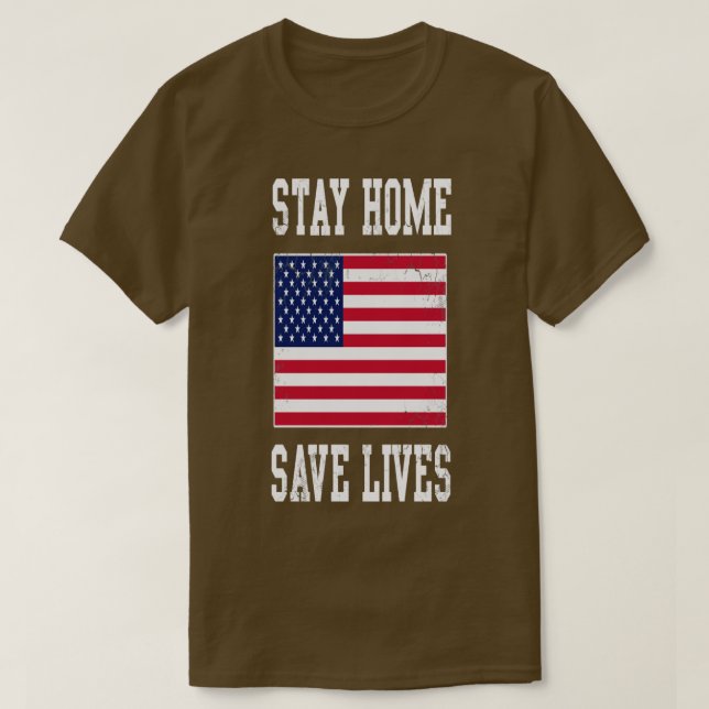 T-shirt Restez à la maison Sauvez des vies USA Covid (Design devant)