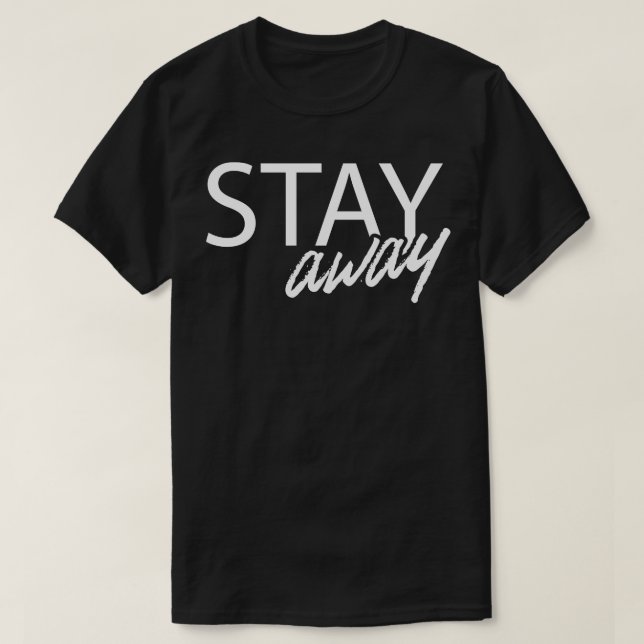 T-shirt Restez à l'écart Social Distancing 2020 d (Design devant)