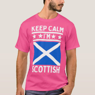 T-shirt Restez au calme Im Scottish