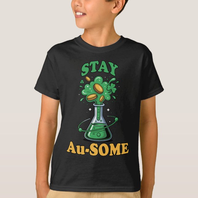 T-shirt Restez Au-some Prof de Science Chimie St. Patrick (Devant)