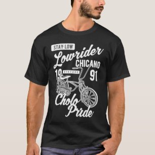 T-shirt Restez bas fierté de Cholo Chicano vélo lowrider R