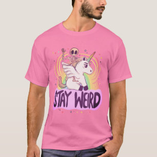 T-shirt Restez Bizarre - Un squelette chevauche une licorn