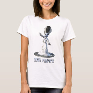 T-shirt Restez bizarres ! Épouse de Frankenstein