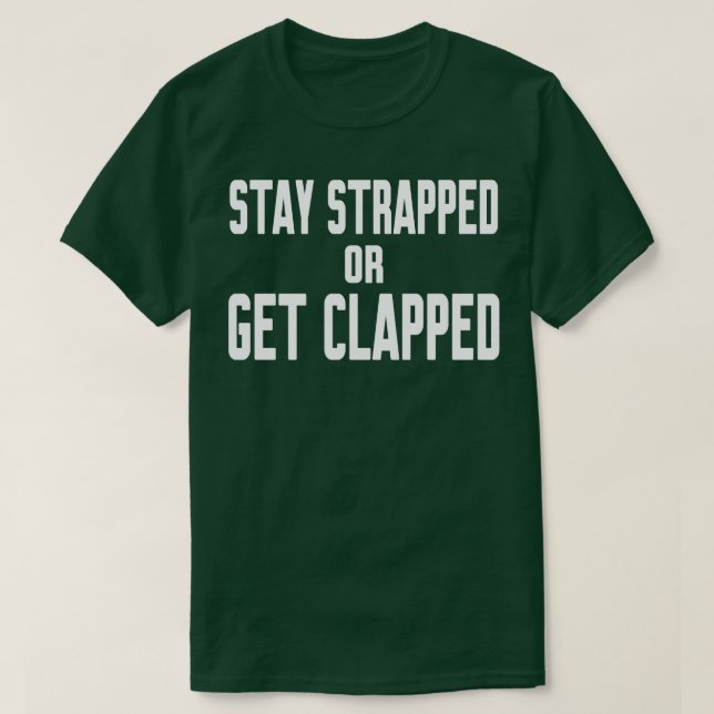 T-shirt Restez bloqués ou obtenez un blocage 1 (Design devant)