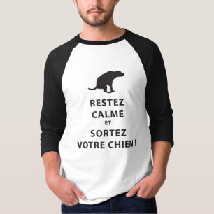 T-SHIRT RESTEZ CALME