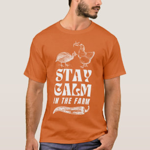 T-shirt Restez Calme à la Ferme Blanc Grandes options d'im