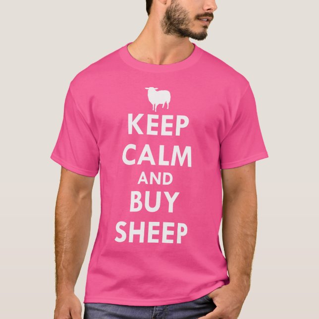 T-shirt Restez Calme Et Achetez Des Moutons (Devant)