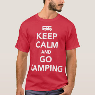 T-shirt Restez calme et allez camper RV