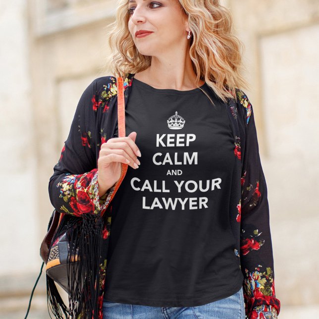 T-shirt Restez calme et appelez votre avocat (Créateur téléchargé)