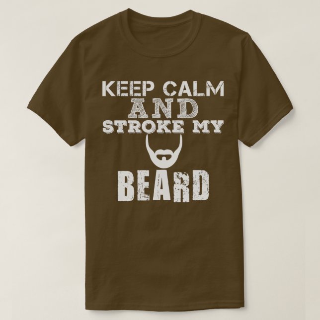 T-shirt Restez Calme Et Battez Ma Barbe 2 (Design devant)