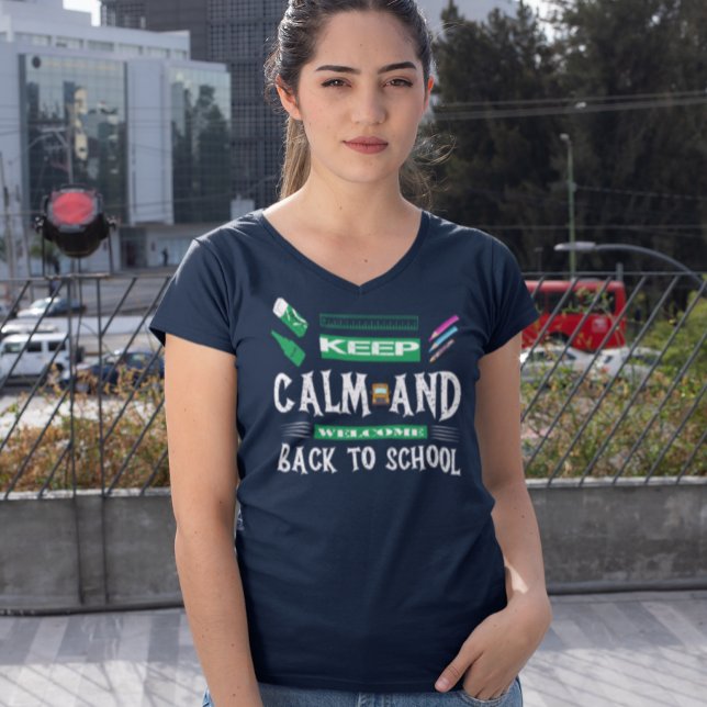 T-shirt Restez calme et bienvenue à l'école (Créateur téléchargé)
